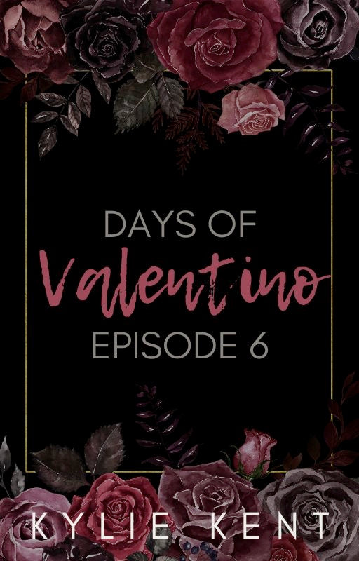 Days Of Valentino Episode 6