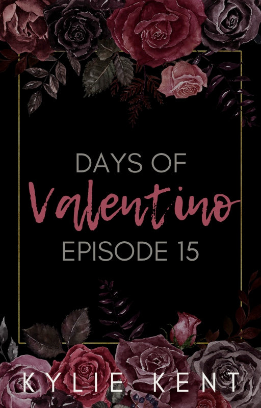 Days Of Valentino Episode 15