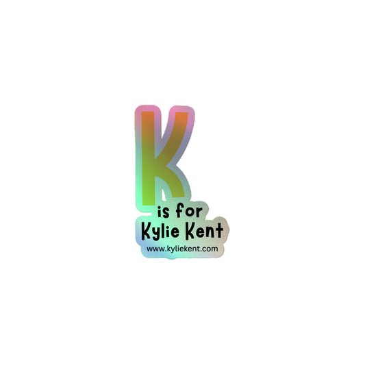 K is for Kylie Holographic stickers